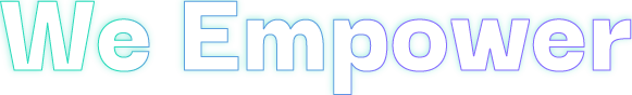 We Empower